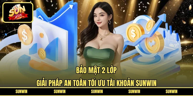 Bảo mật 2 lớp