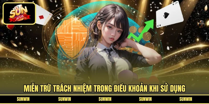 Miễn trừ trách nhiệm trong điều khoản khi sử dụng